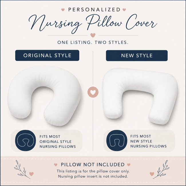 An informational product graphic for a personalized nursing pillow cover, showing two pillow styles labeled Original Style and New Style on a soft beige background with decorative text and icons.